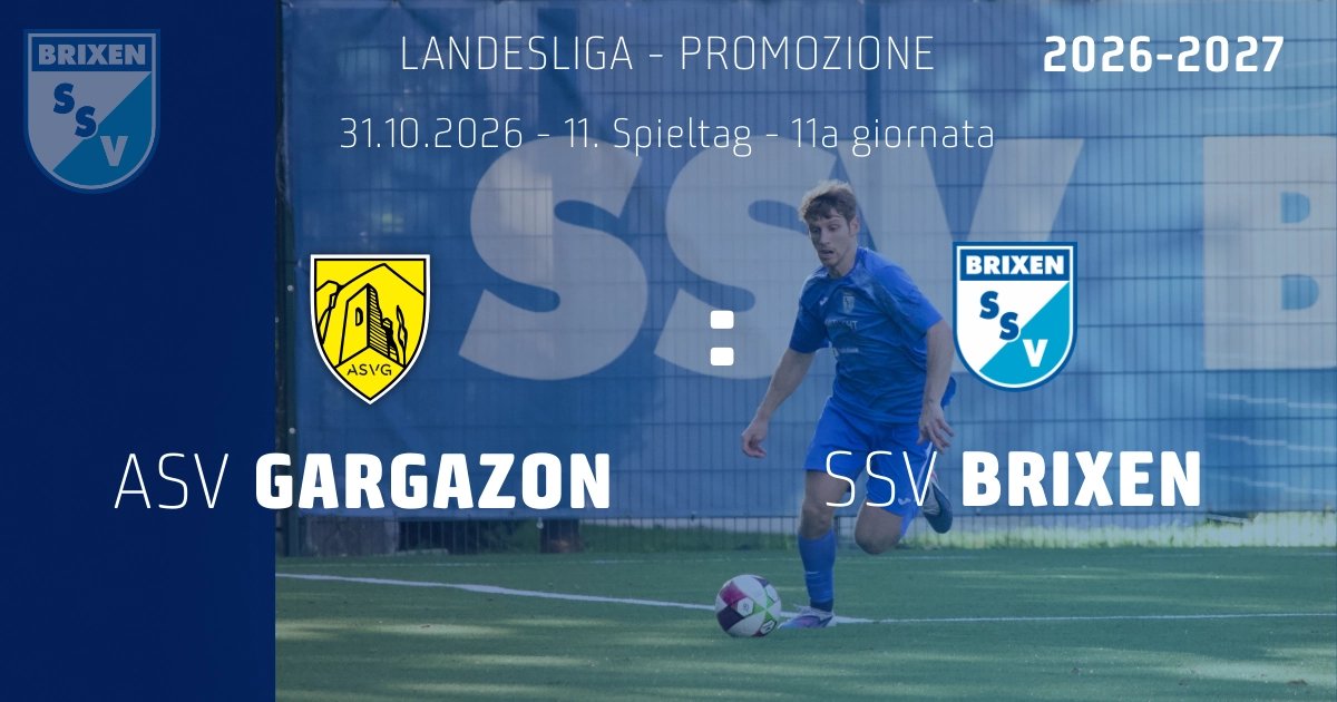 Vorschau 11. Spieltag in der Landesliga - Auswärtsspiel gegen ASV Gargazon